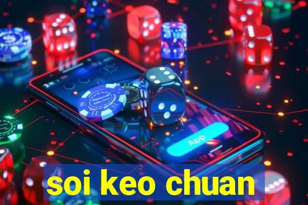 soi keo chuan