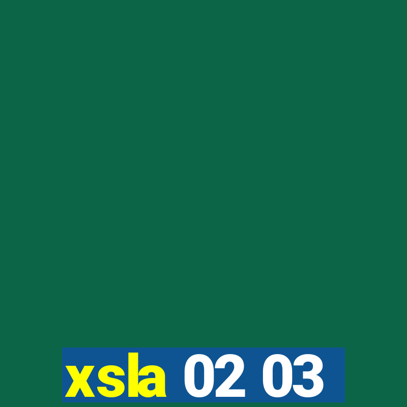 xsla 02 03