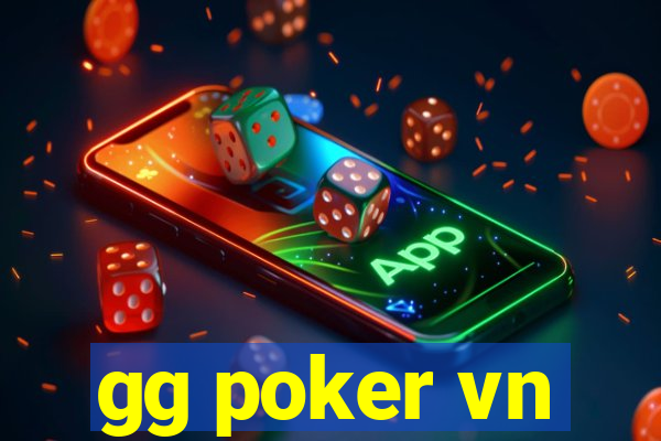 gg poker vn