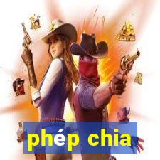 phép chia