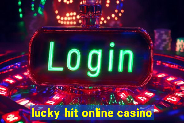 lucky hit online casino