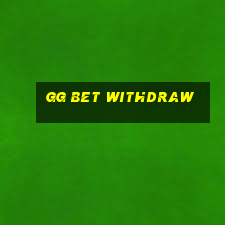 gg bet withdraw