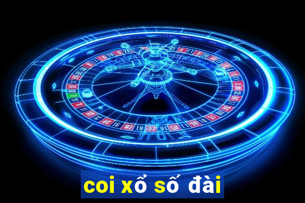 coi xổ số đài