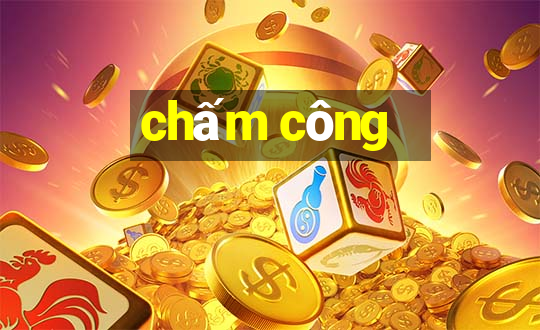 chấm công