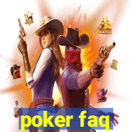 poker faq