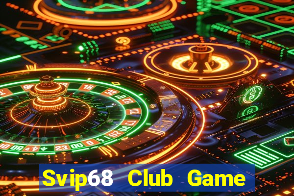 Svip68 Club Game Bài B52