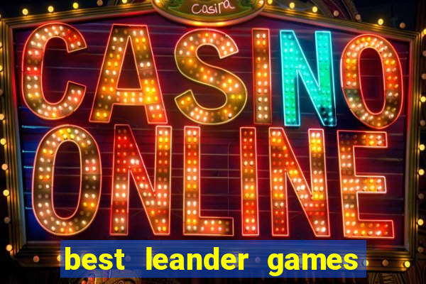 best leander games slot sites