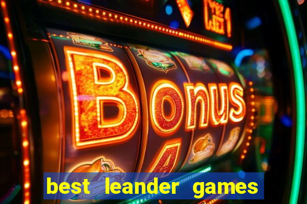 best leander games slot sites