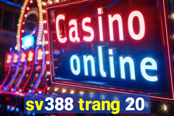 sv388 trang 20