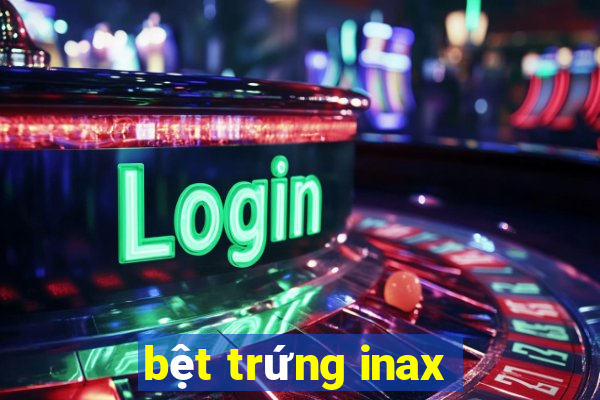 bệt trứng inax