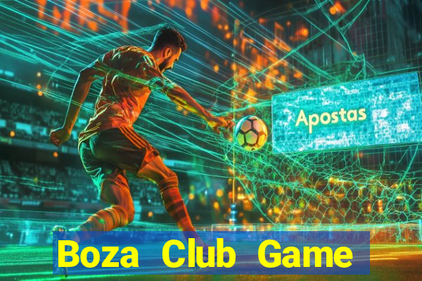 Boza Club Game Bài Trên Máy Tính