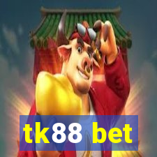 tk88 bet