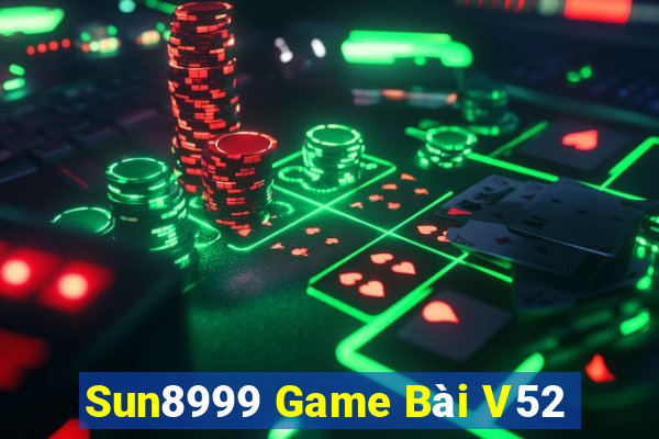 Sun8999 Game Bài V52