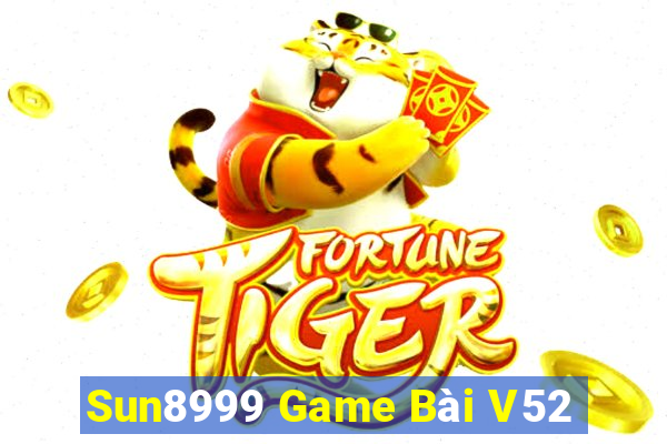 Sun8999 Game Bài V52