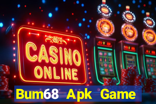 Bum68 Apk Game Bài Baccarat