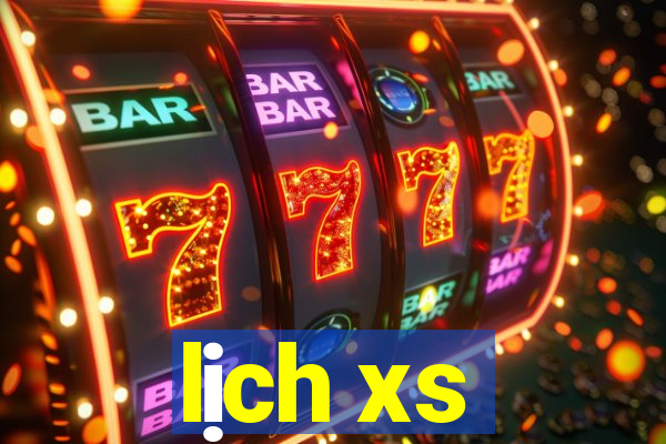 lịch xs