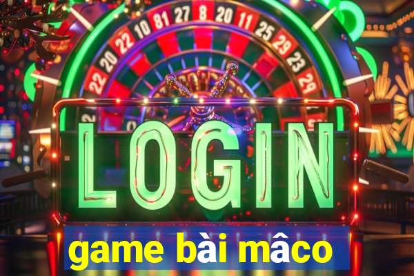 game bài mâco