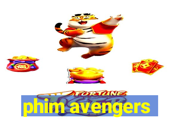 phim avengers