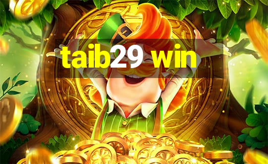 taib29 win