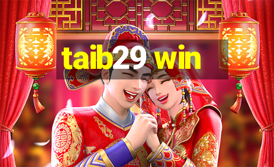 taib29 win