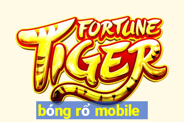 bóng rổ mobile