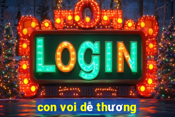 con voi dễ thương