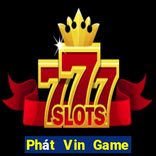 Phát Vin Game Bài Kungfu