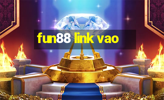 fun88 link vao