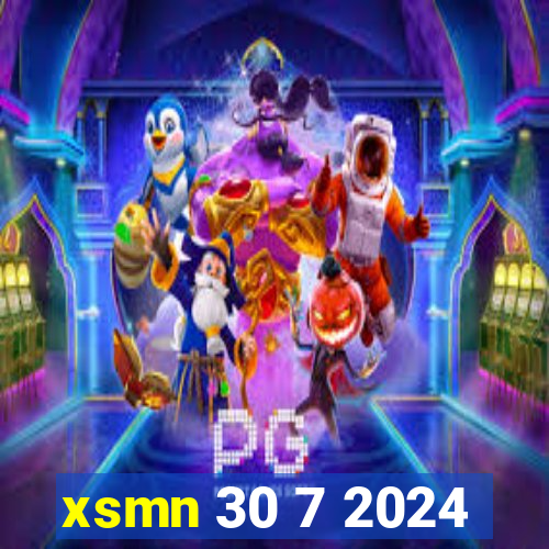 xsmn 30 7 2024