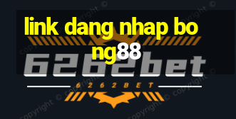 link dang nhap bong88