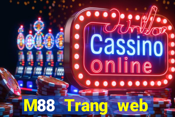 M88 Trang web chính thức của Ding Long giải trí