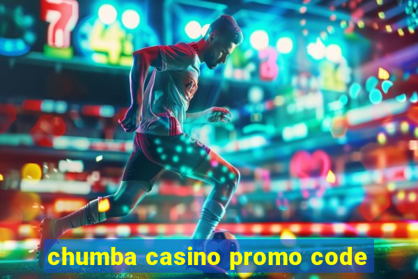 chumba casino promo code