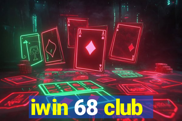 iwin 68 club