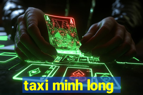 taxi minh long