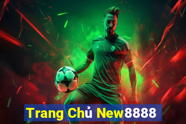 Trang Chủ New8888