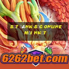 bắt đánh bạc online mới nhất