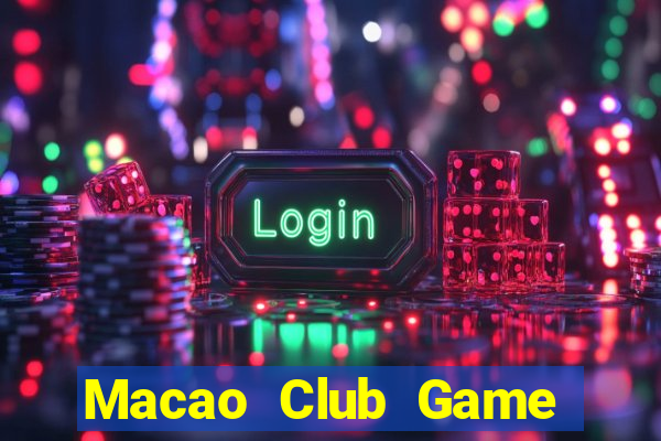 Macao Club Game Bài Trên Máy Tính