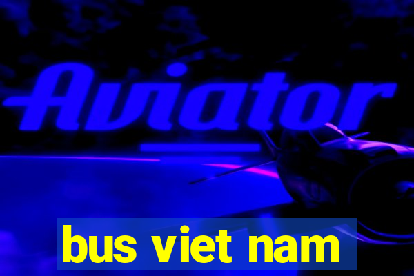 bus viet nam