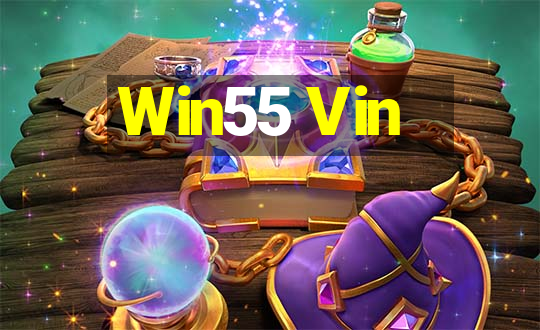 Win55 Vin