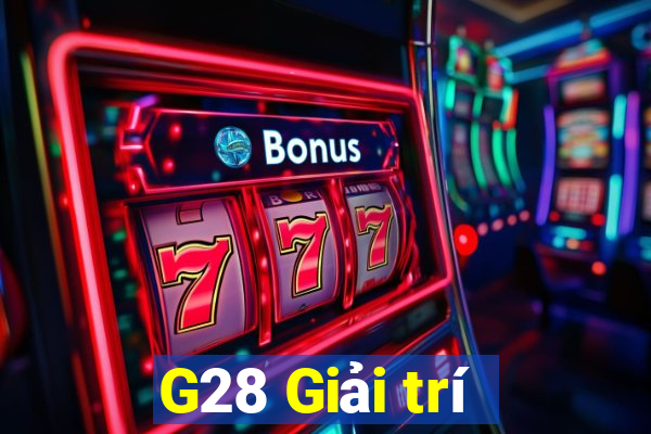 G28 Giải trí