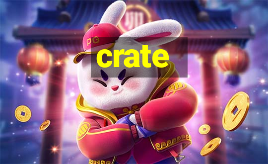 crate