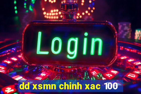 dd xsmn chinh xac 100