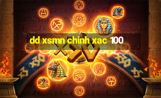 dd xsmn chinh xac 100