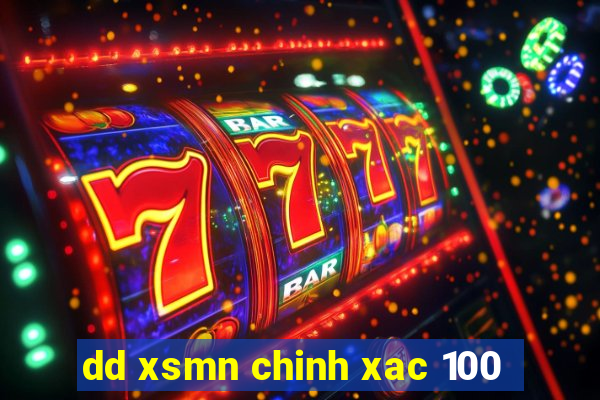 dd xsmn chinh xac 100