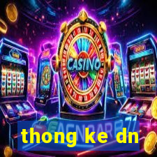 thong ke dn