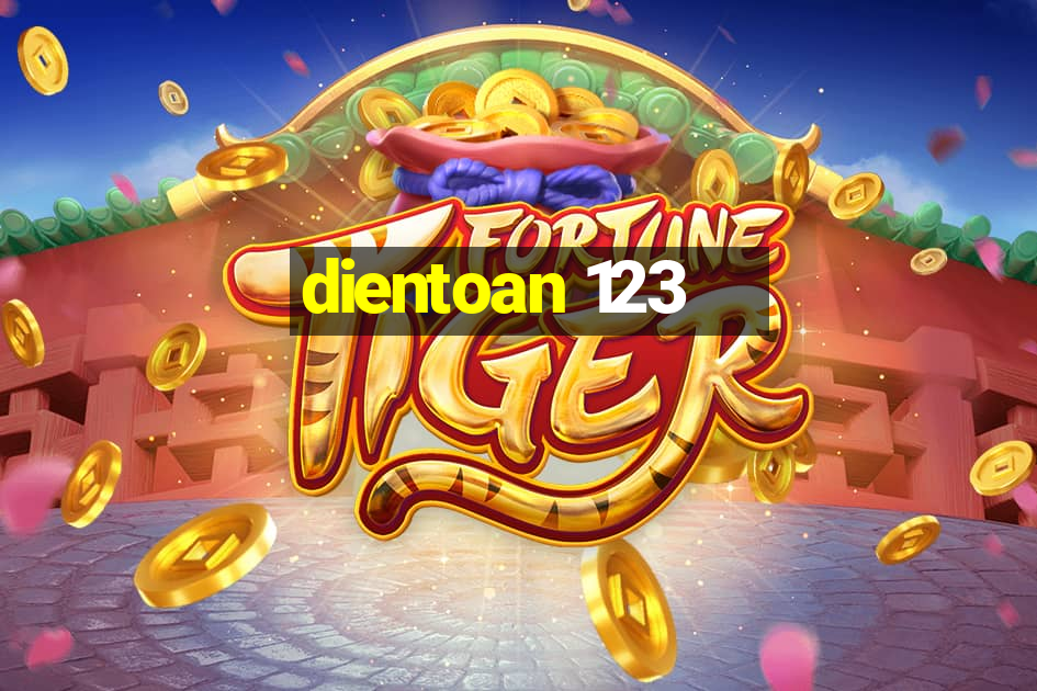 dientoan 123