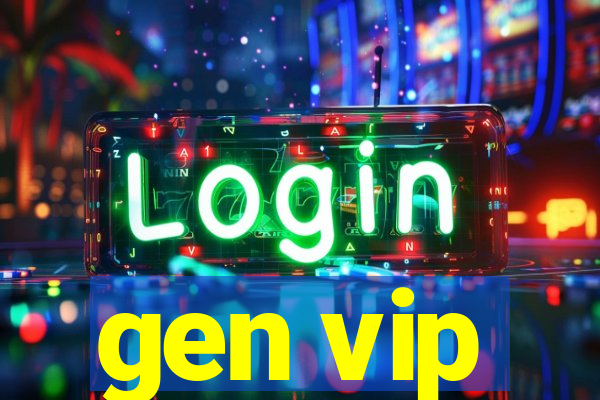 gen vip