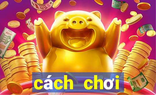 cách chơi vietlott max 3d pro