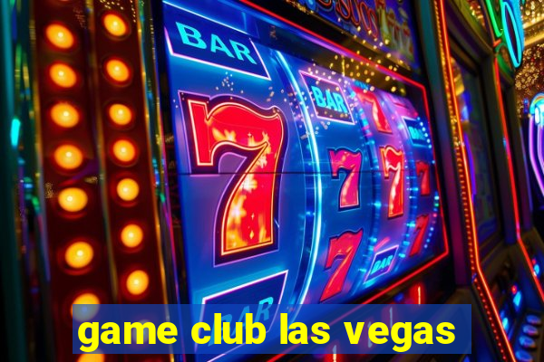 game club las vegas