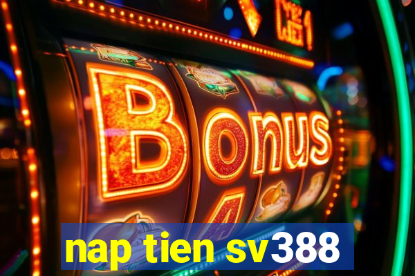 nap tien sv388